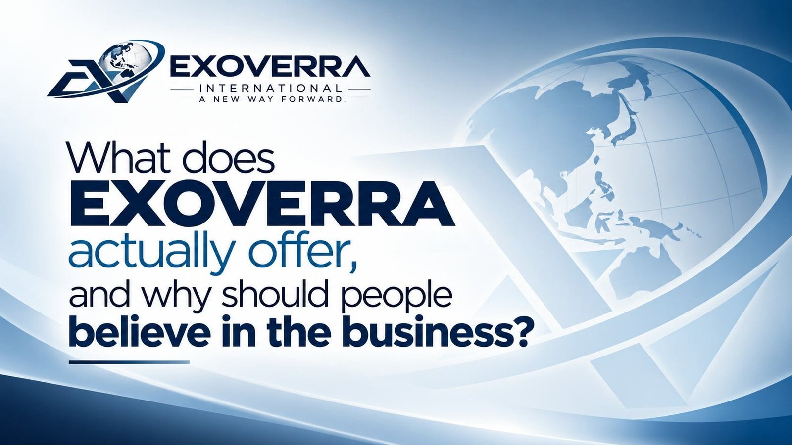 What EXOVERRA Has to Offer